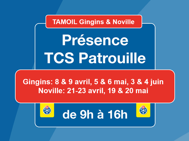 TAMOIL accompanies you on the road… and beyond - with TCS Patrouille in Gingins (VD) and Noville (VD)